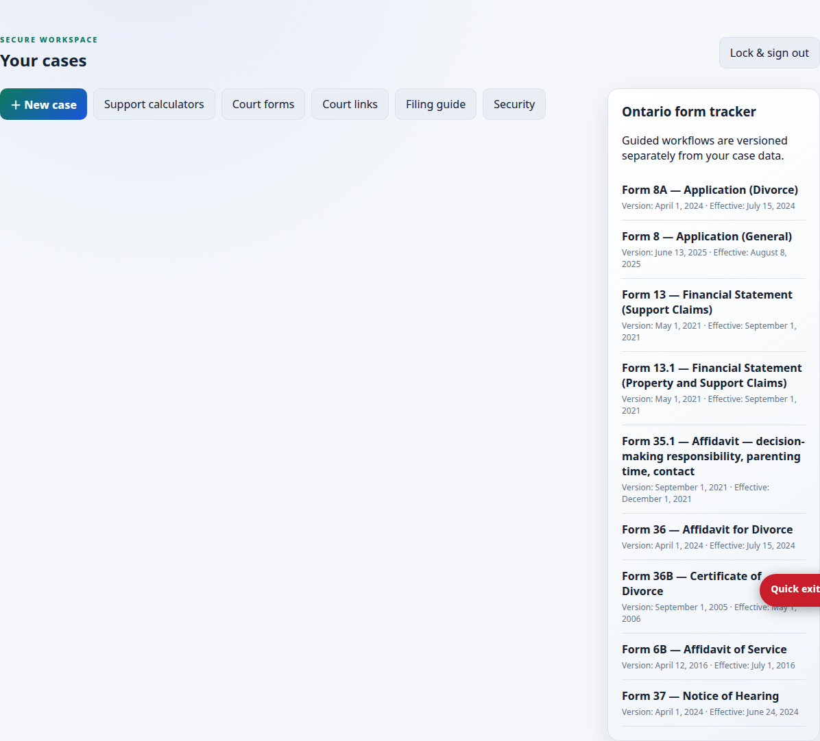The Ontario CourtBuddy Your cases dashboard: New case button, toolbar, and the Ontario form tracker sidebar