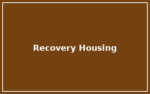 Recovery Housing – Ottawa