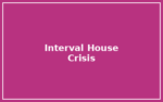 Interval House of Ottawa – Crisis Line