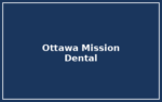 Ottawa Mission – Dental Clinic