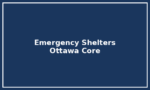 Ottawa Emergency Shelters Overview Ottawa Emergency Shelters Overview