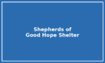 Shepherds of Good Hope – Emergency Shelters