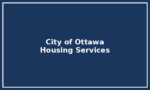 City of Ottawa – Housing Services City of Ottawa – Housing Services
