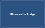 Minwaashin Lodge Minwaashin Lodge