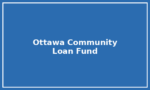 Ottawa Community Loan Fund Ottawa Community Loan Fund