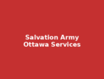 Salvation Army Ottawa – Community Services Salvation Army Ottawa – Community Services