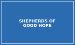 Shepherds of Good Hope Shepherds of Good Hope