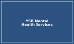 YSB Mental Health Services YSB Mental Health Services